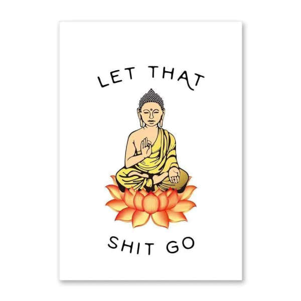 Tableau Bouddha<br> Citation humoristique - [variant_title]