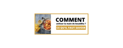 Comment utiliser la main de bouddha ? Ce qu’il faut savoir